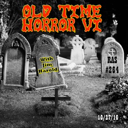 Old Time Horror VI