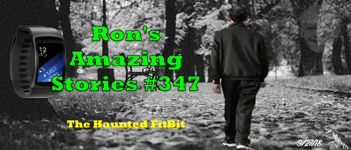 RAS #347 - The Haunted FitBit