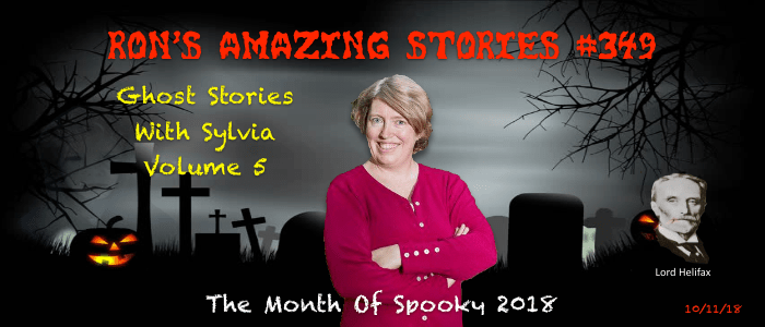 RAS #349 - Ghost Stories with Sylvia - Volume 5