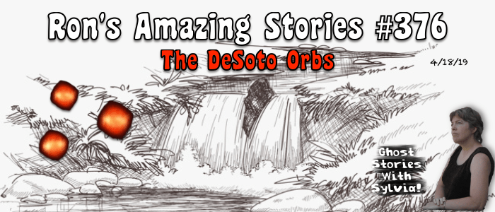 RAS #376 - The DeSoto Orbs