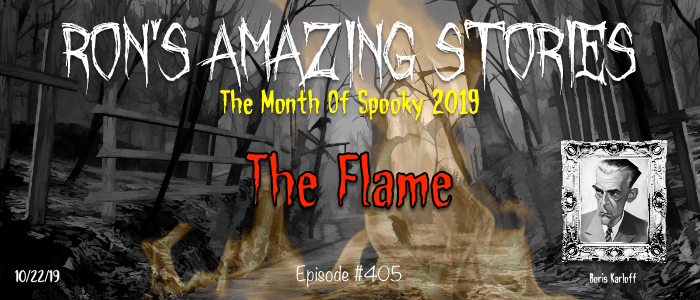 RAS #405 - The Flame