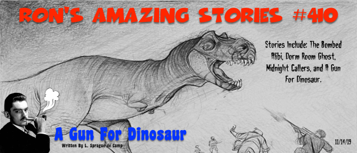 RAS #410 - A Gun For Dinosaur