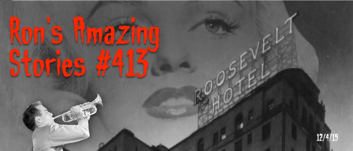 RAS #413 - The Roosevelt Hotel