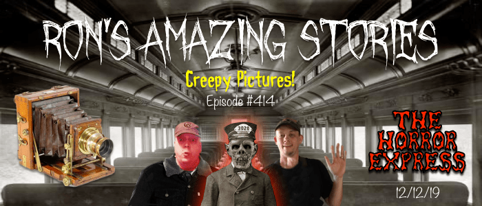 RAS #414 - Creepy Photos