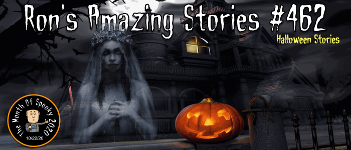 RAS #462 - Halloween Stories!