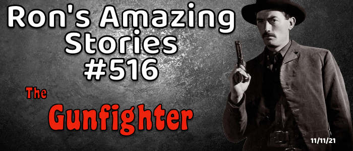 RAS #516 – The&nbsp;Gunfighter
