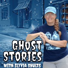 Ghost Stories With Sylvia