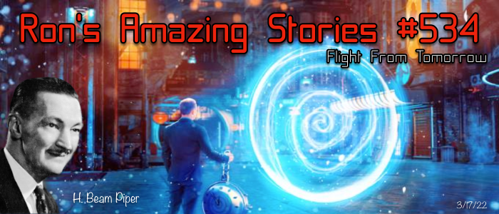 RAS #534 - Flight From Tomorrow