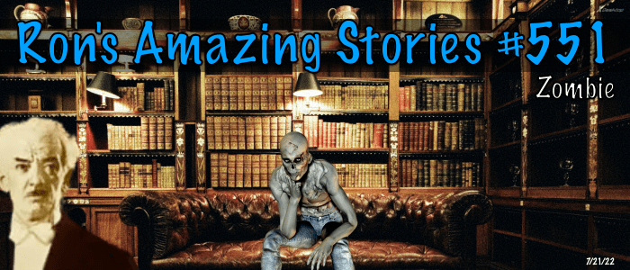 RAS #551 - Zombie