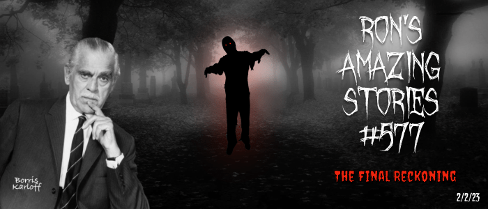 RAS #577 – The Final&nbsp;Reckoning