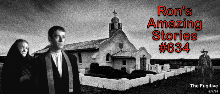 RAS #634 – The&nbsp;Fugitive