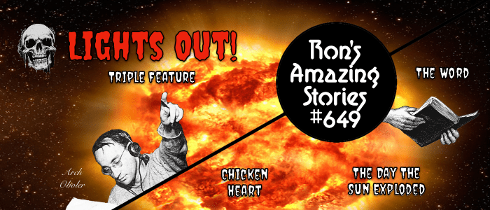 RAS #649 - Lights Out Triple Feature