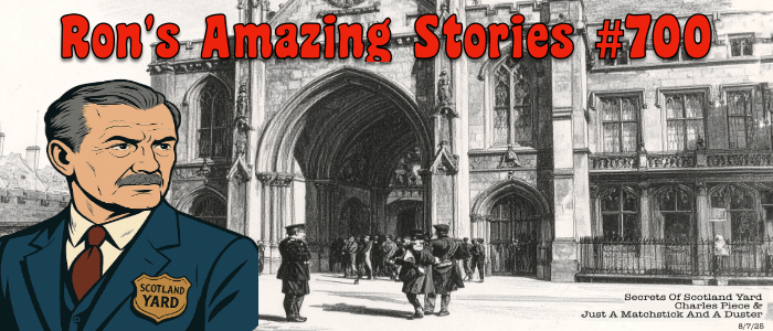 RAS #700 – The Secrets of Scotland&nbsp;Yard