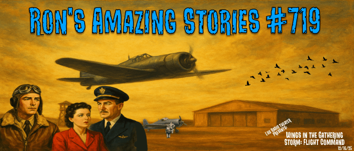 RAS #719 – Wings in the Gathering Storm: Flight&nbsp;Command